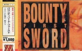 Bounty Sword First