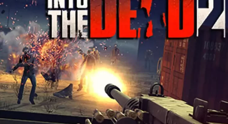 Into the Dead 2