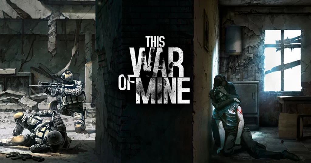 This War of Mine
