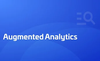 Augmented Analytics