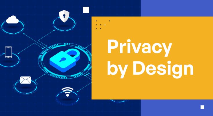 Privacy by Design